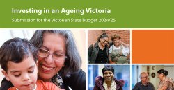 Investing in an Ageing Victoria: Submission for the Victorian State Budget 2024/25 preview image